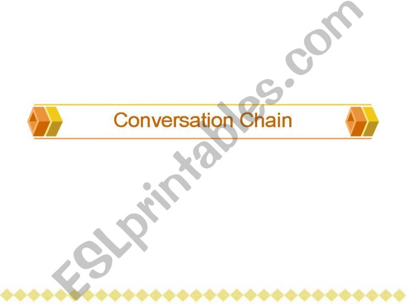 Conversation Chain powerpoint