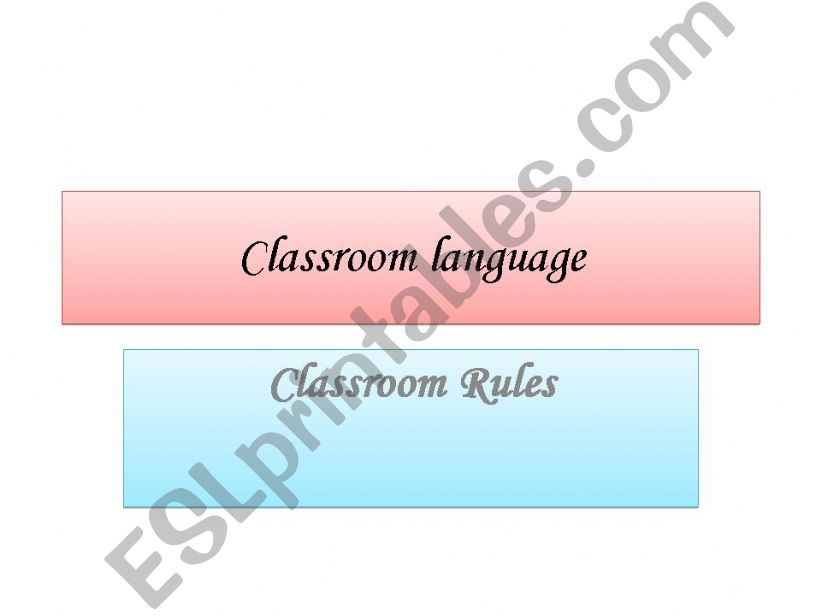 Classroom language/Classroom Rules