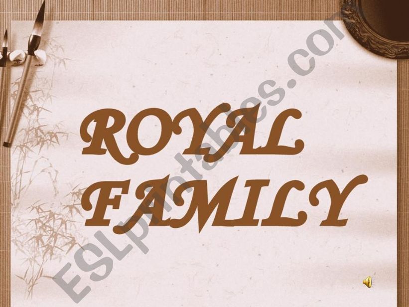 ROYAL FAMILY powerpoint