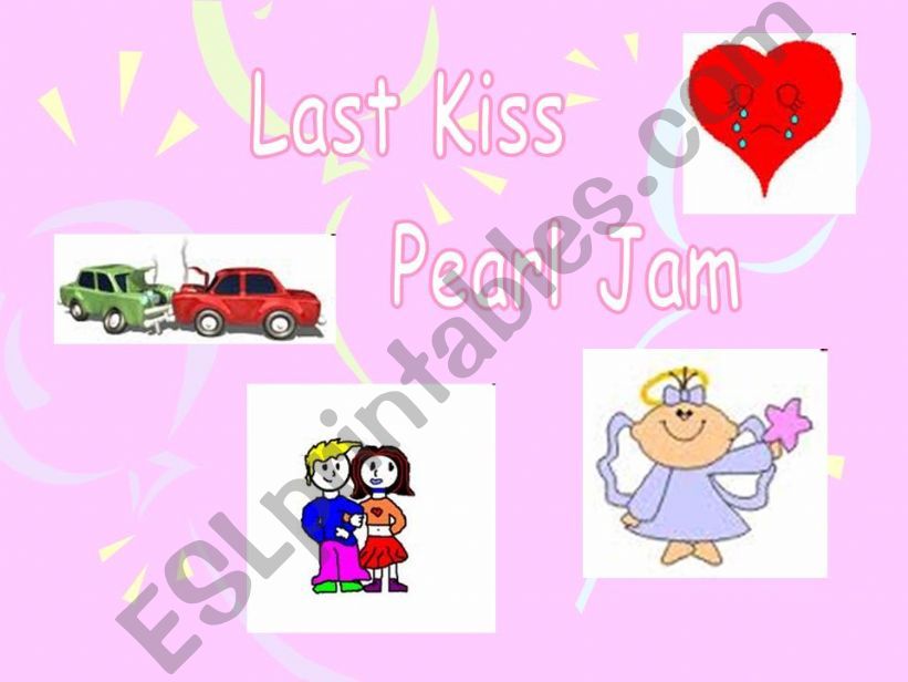 Last Kiss powerpoint