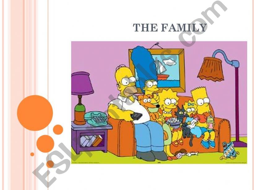 The family powerpoint