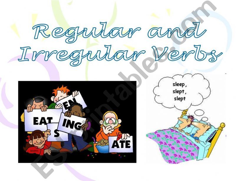 Regular and Irregular Verbs powerpoint