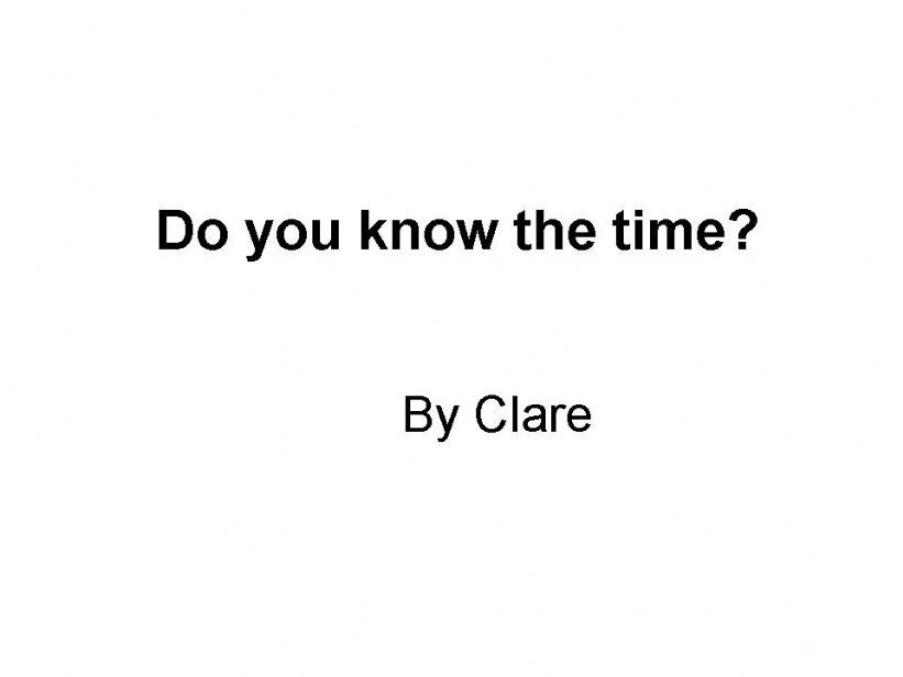 Do you know the time? powerpoint
