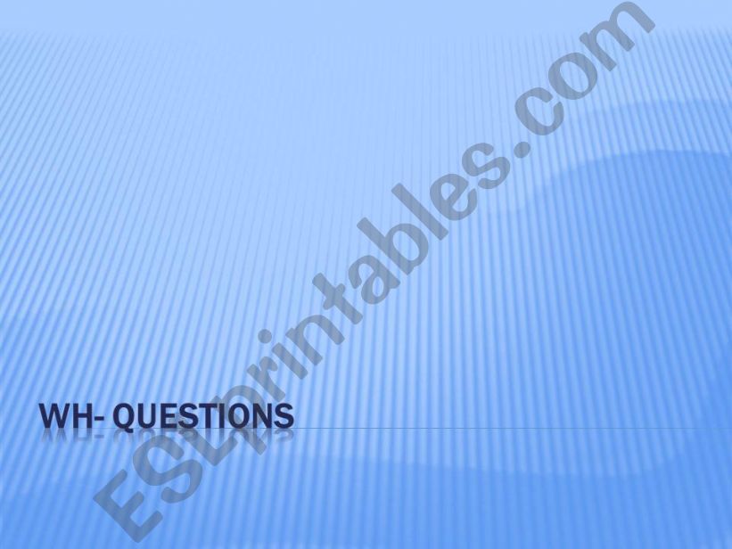 wh- questions presentation powerpoint