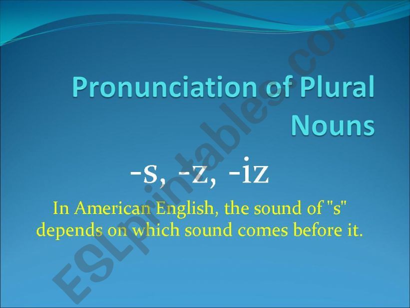 Pronunciation of Plural Nouns with Emphasis on Clothes