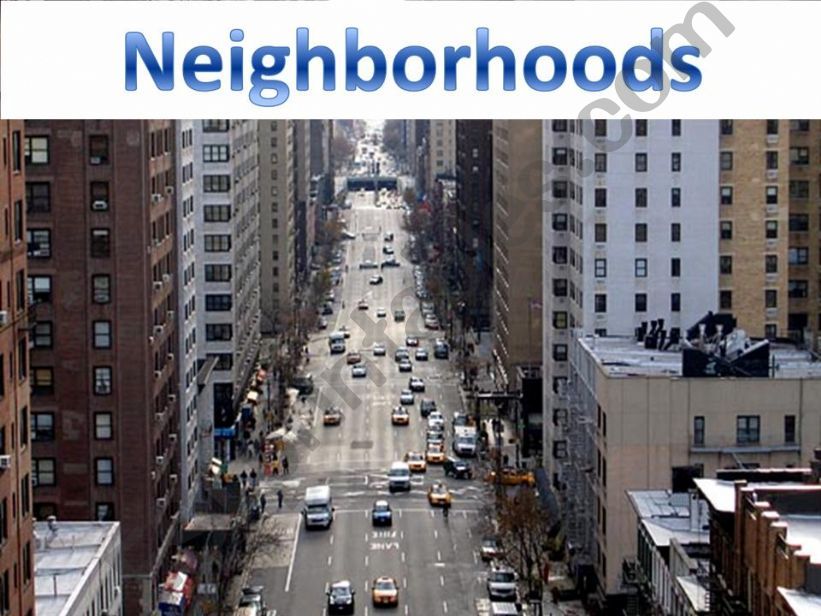 Neighborhood There is/are powerpoint