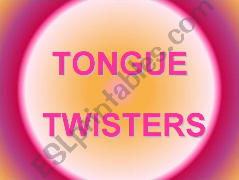 Tongue Twisters powerpoint