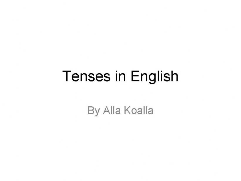 Tenses in English powerpoint