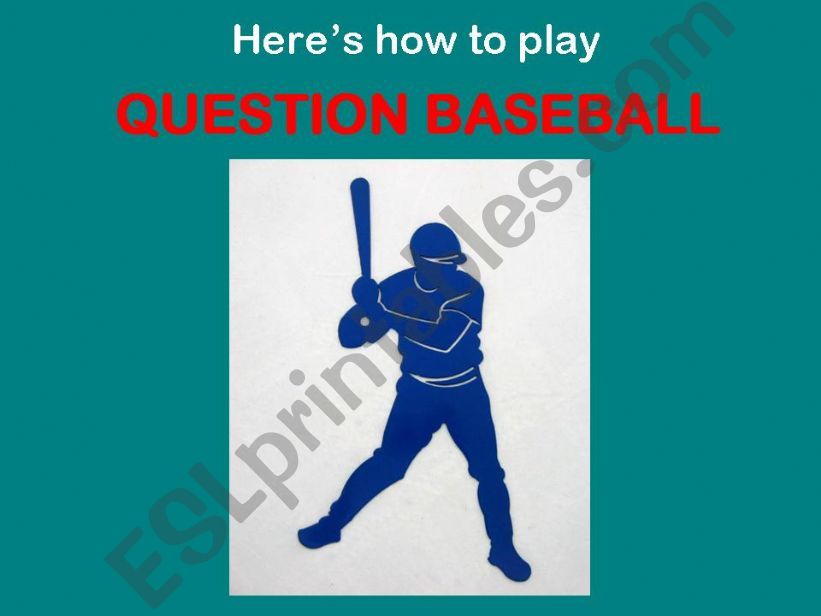 Question Baseball - rules for students pps