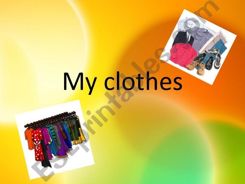 My clothes powerpoint