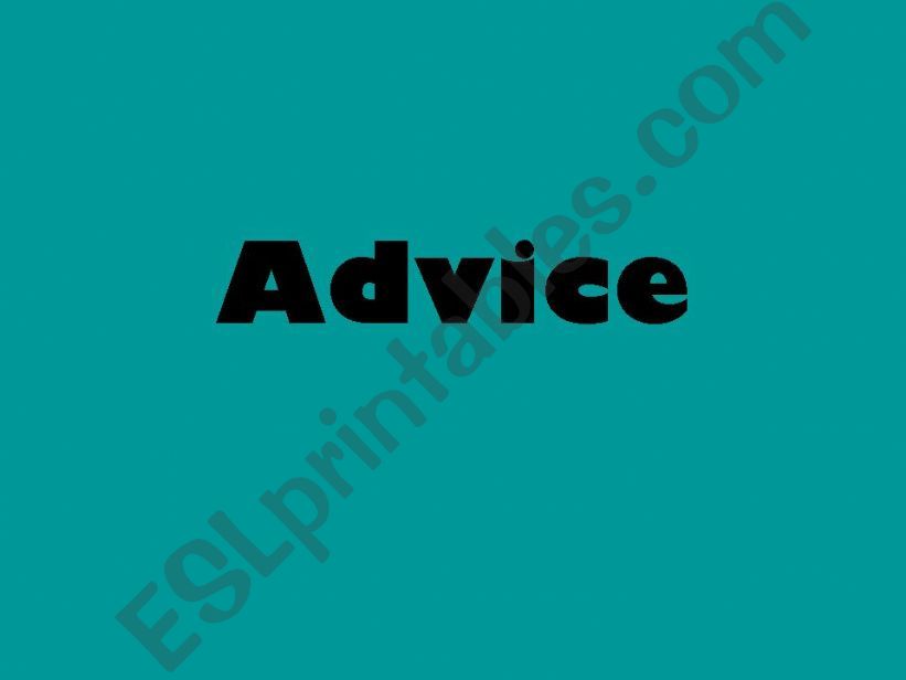 Advice powerpoint