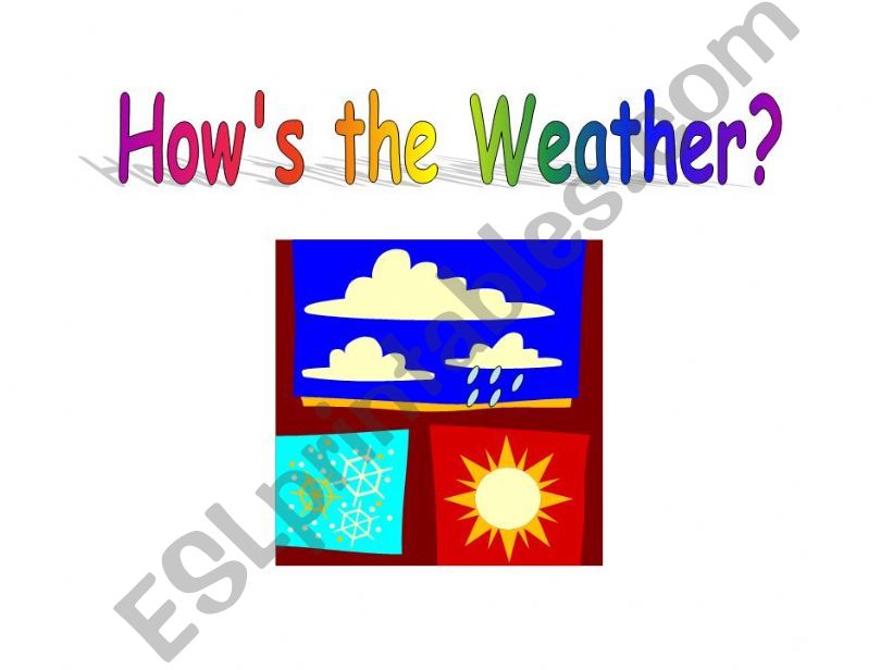 ESL English PowerPoints How´s the Weather