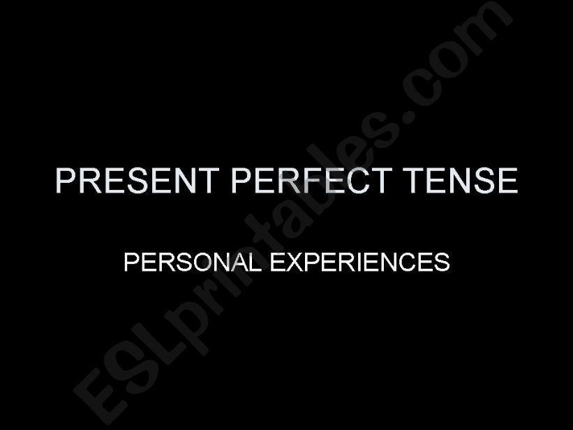 Present Perfect Tense powerpoint