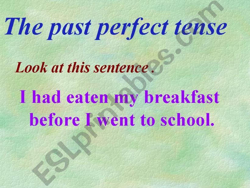 The past perfect tense powerpoint