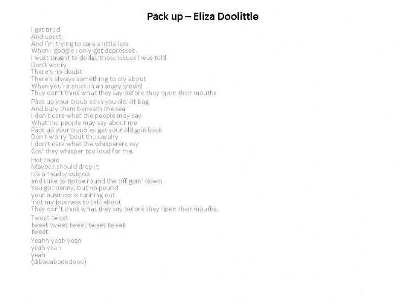 Analyses of Pack up, Eliza Doolittle
