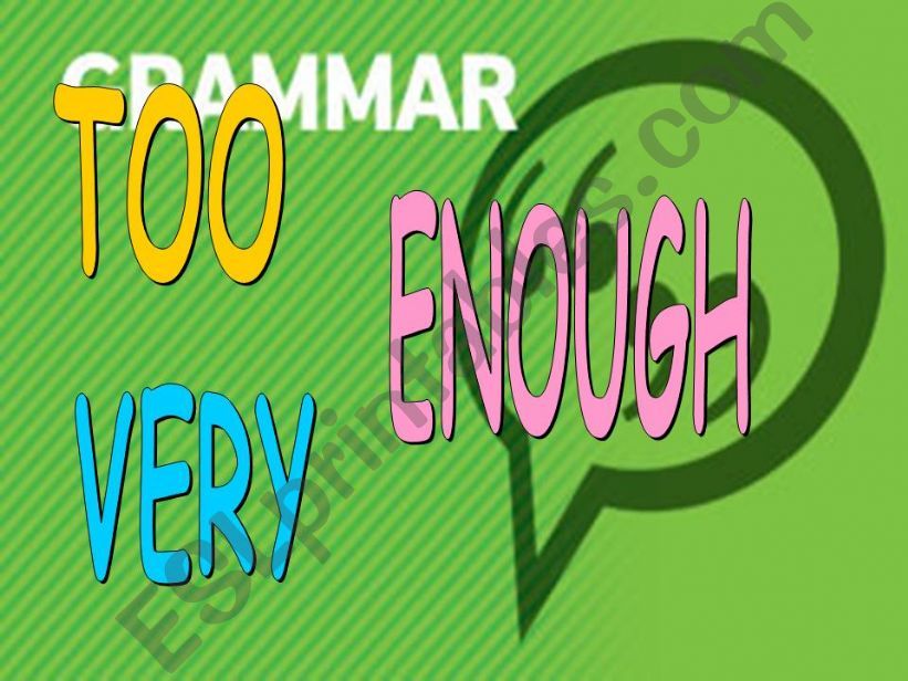 too-enough-very powerpoint