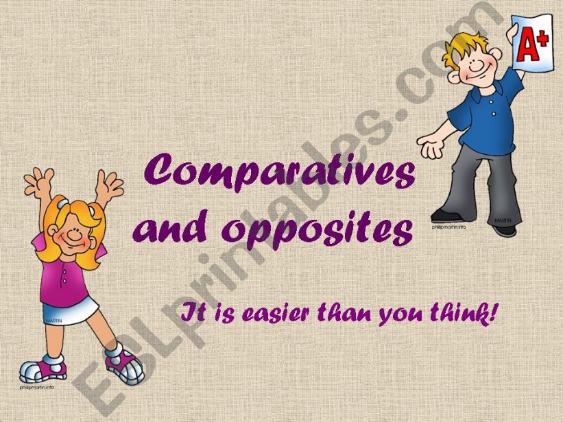Comparatives and opposites powerpoint
