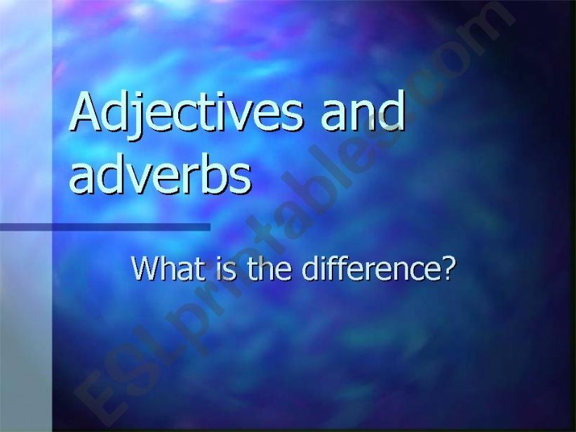 adjectives and averbs powerpoint