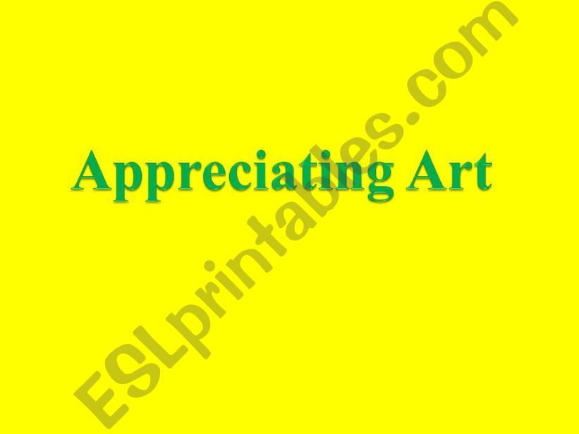 Appreciating Art powerpoint