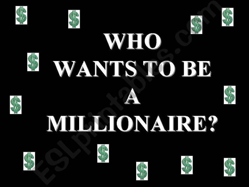 WHO WANTS TO BE A MILLIONAIRE? the game