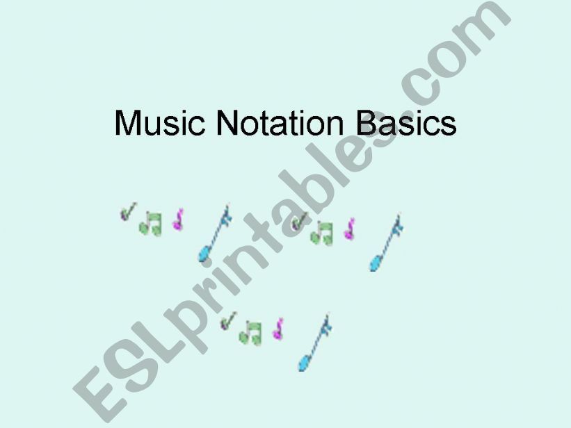 Music Notation Basics powerpoint
