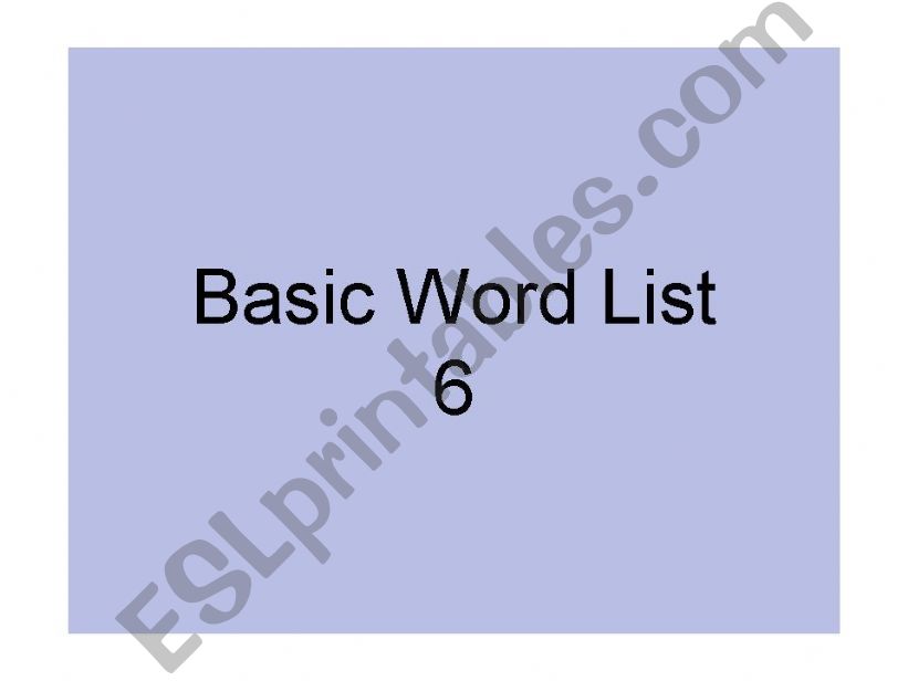 Basic Sight Word List 6 powerpoint