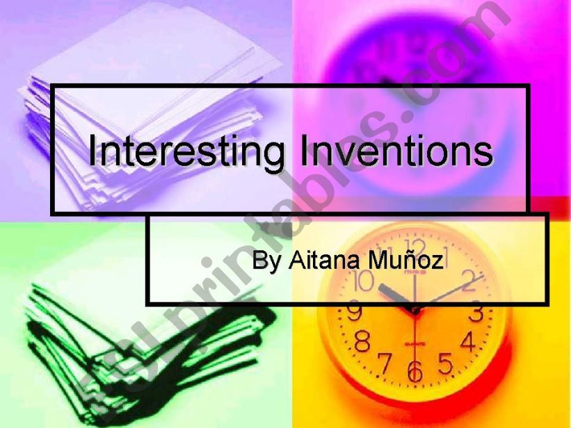 Interesting inventions powerpoint