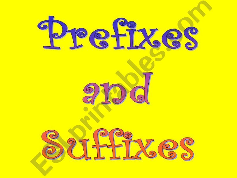 prefixes and suffixes powerpoint