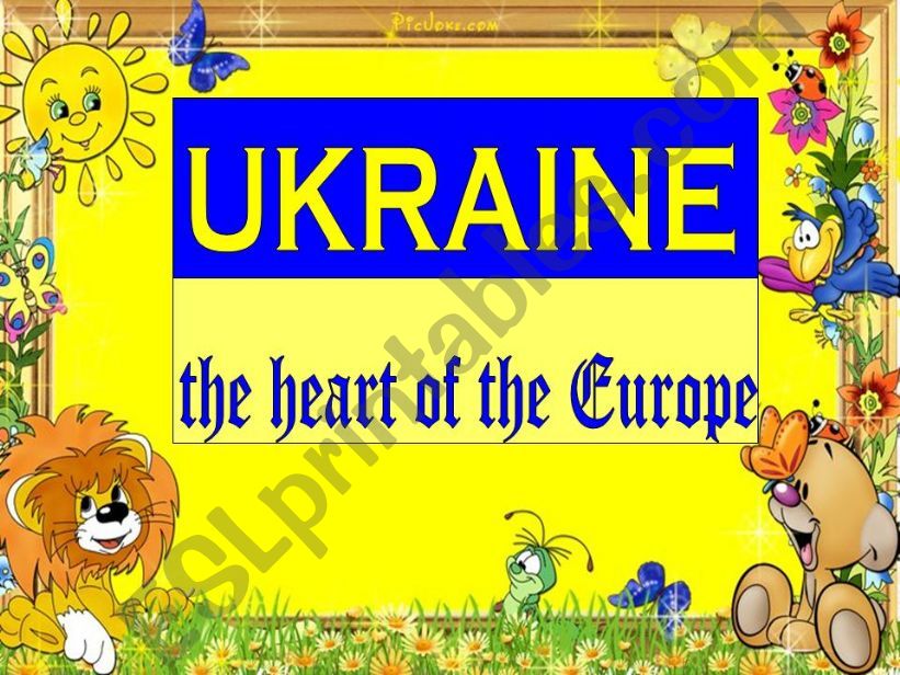 UKRAINE - THE HEART OF THE EUROPE