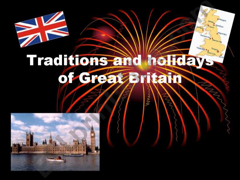 Traditions and Holidays of Great Britain