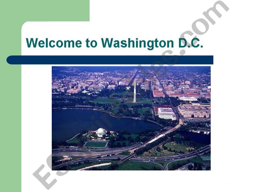 Welcome to Washington D.C.! powerpoint