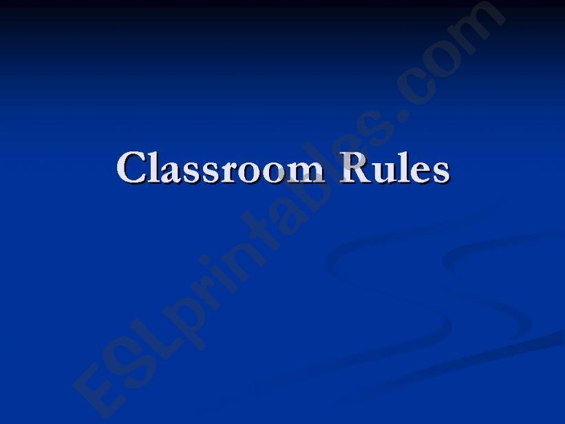 Classroom Rules powerpoint