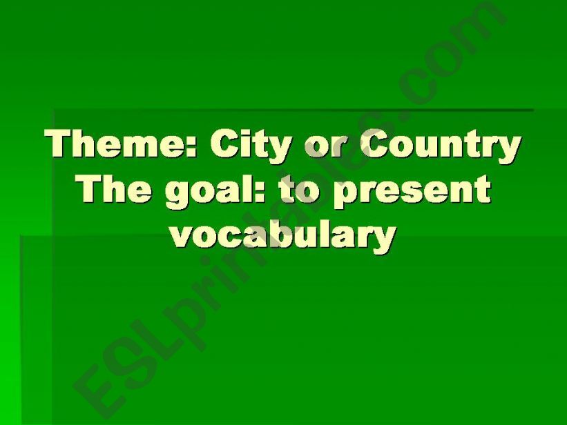City and country powerpoint