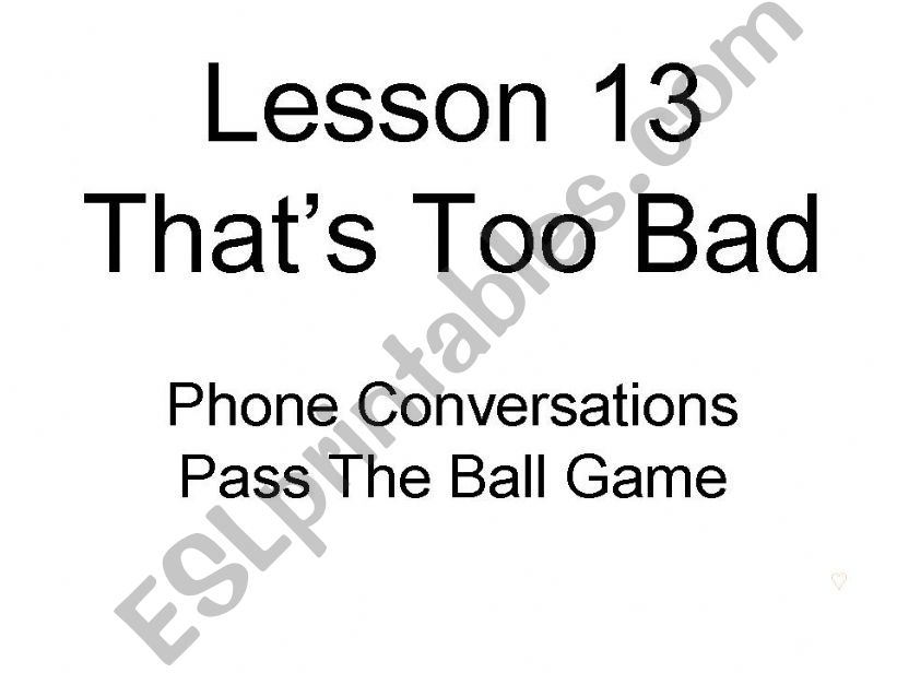 Phone Conversations Pass The Ball Game