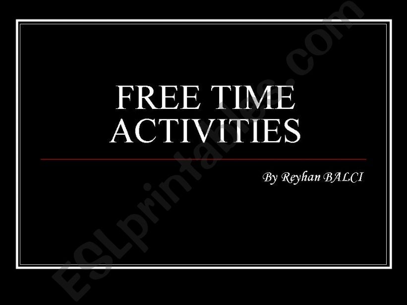 Free Time Activities powerpoint