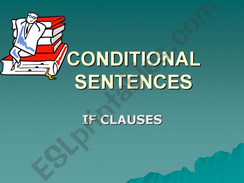 Conditional sentences powerpoint