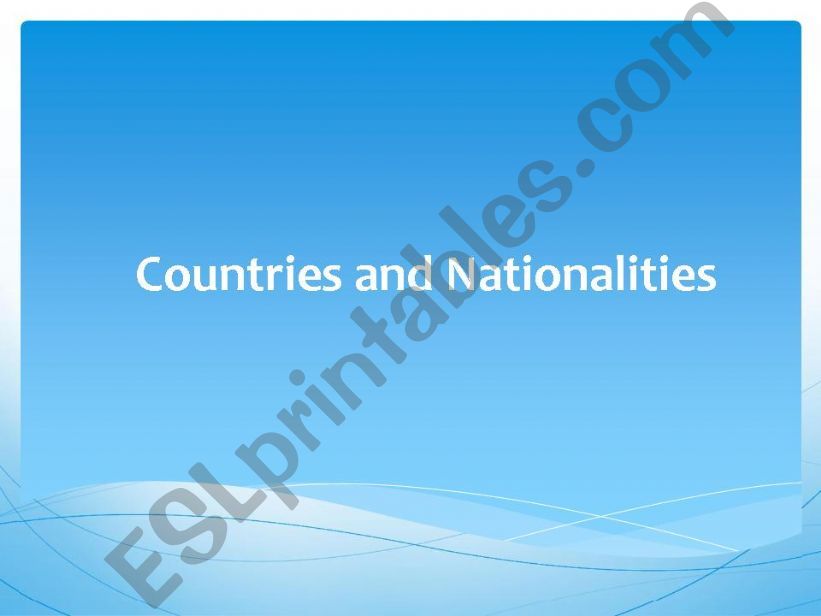 Countries and Nationalities powerpoint