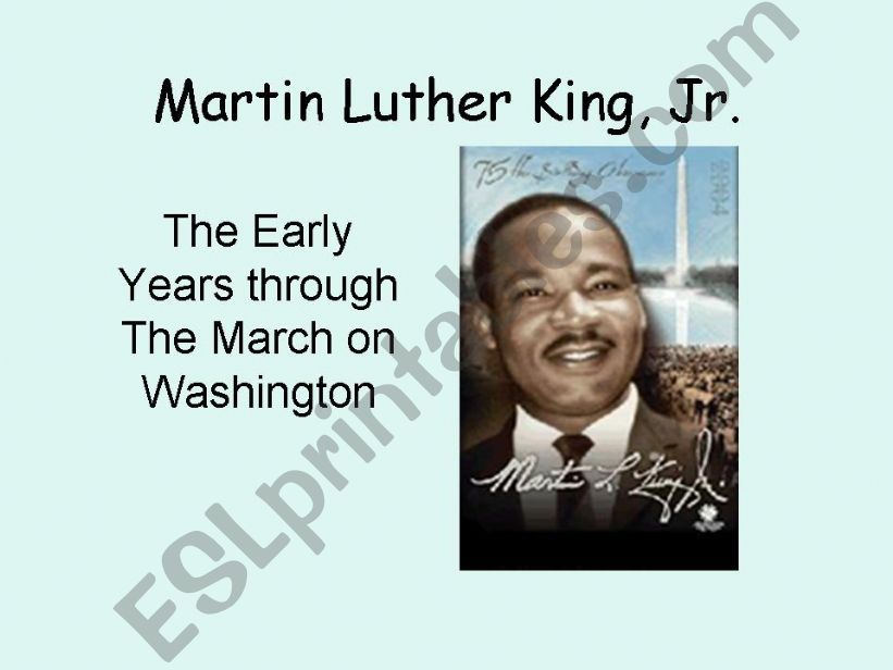 The Life of Martin Luther King, Jr.  --  Part One