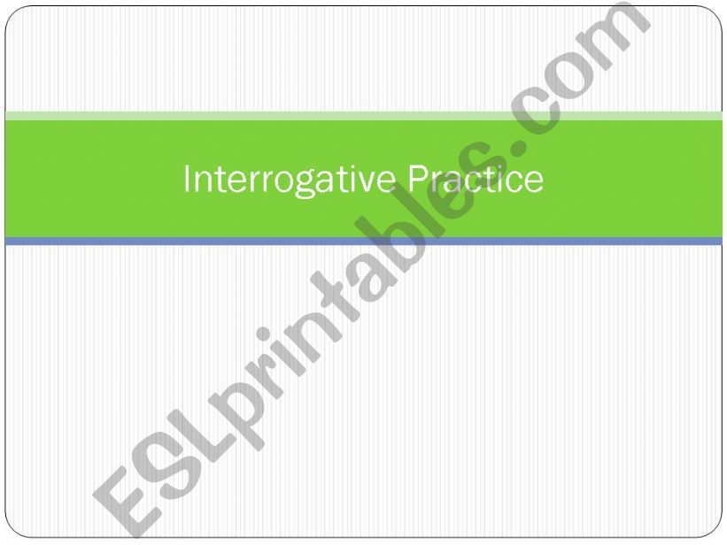 Verb TO BE Interrogative ppt  powerpoint