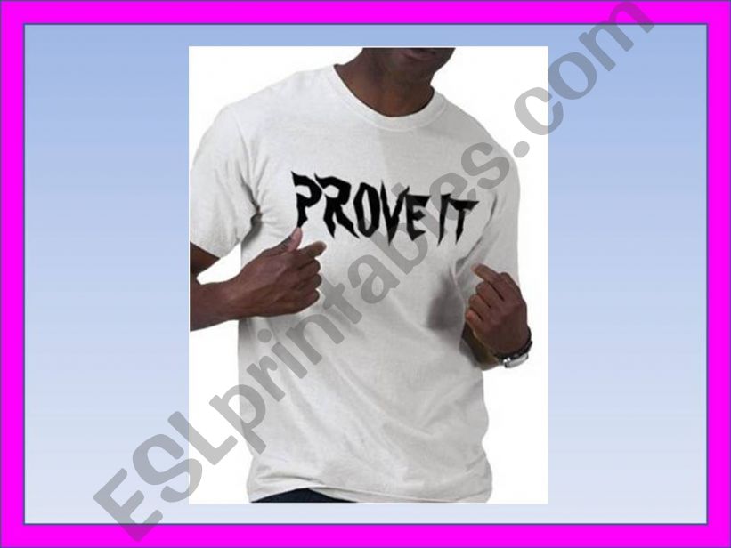 Prove it! powerpoint