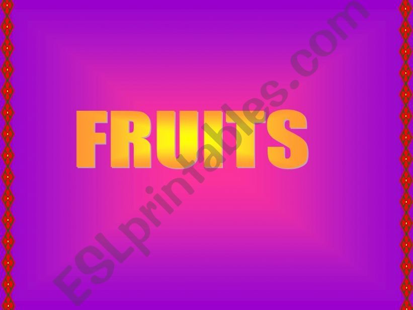 FRUITS powerpoint