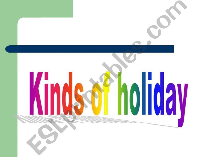 kinds of holiday powerpoint