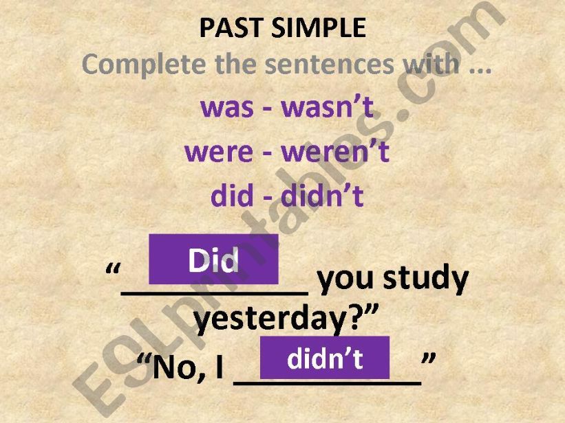 Past Simple - was / were / did