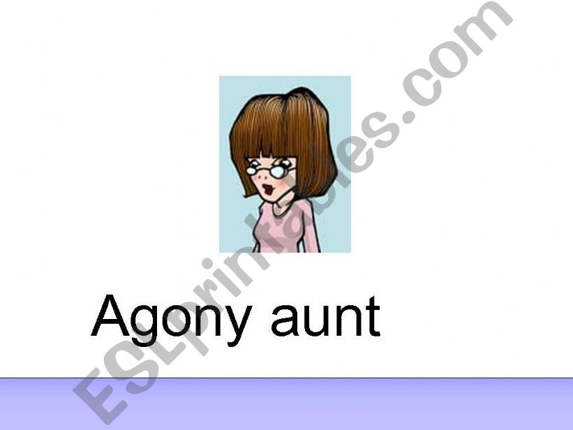Agony Aunt/ Problem Page! powerpoint