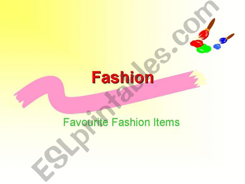 Favourite Fashion items powerpoint
