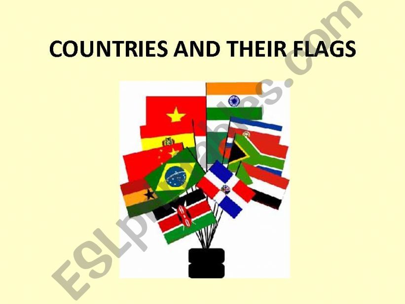 Countries and their flags powerpoint