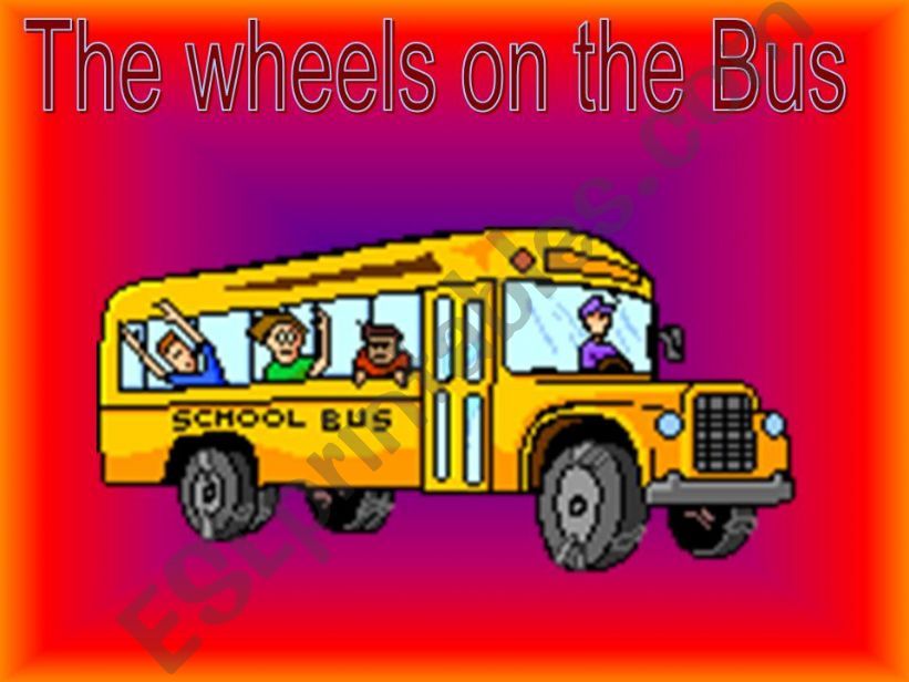 THE WHEELS ON THE BUS LYRICS powerpoint