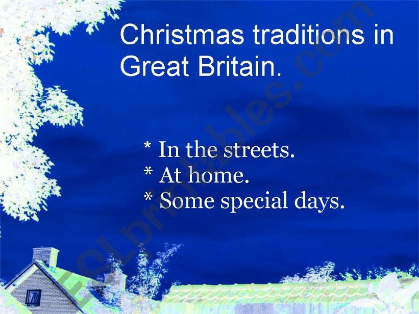 Christmas traditions in Great Britain (I)