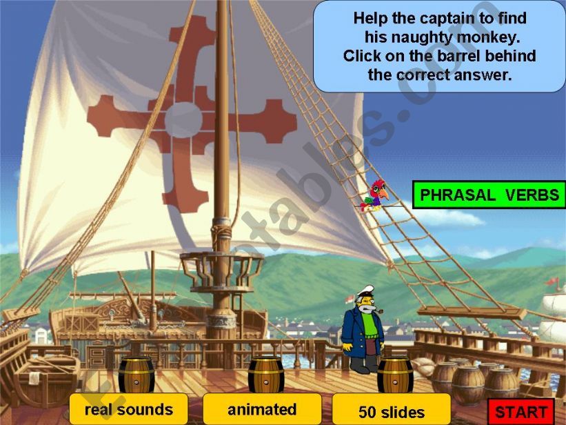 Help the captain  find his monkey - 50 phrasal verbs