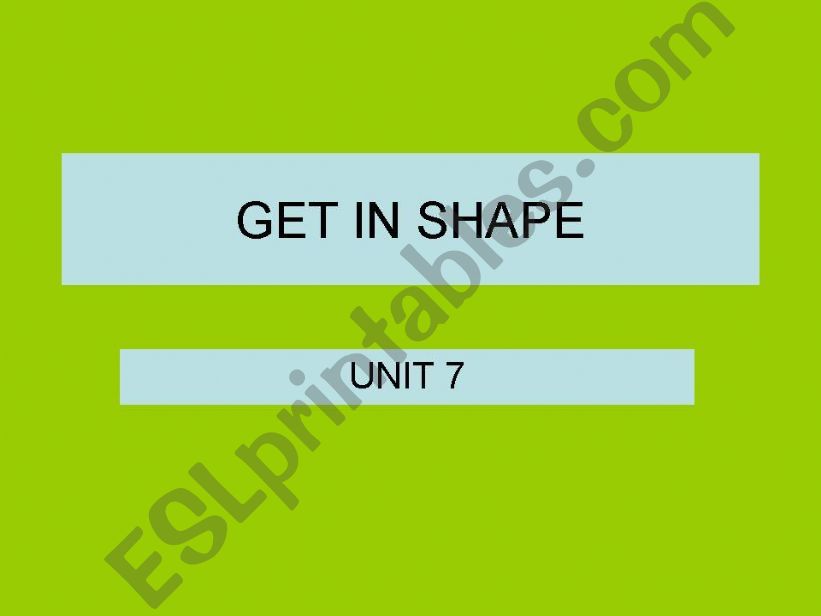 Get in shape powerpoint